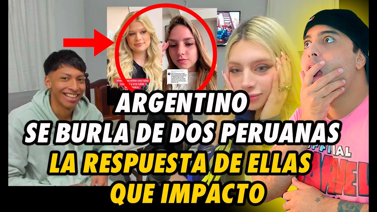 EL ERROR QUE COMETIO ESTE ARGENTINO Y LA RESPUESTA  Impactante de Peruanas QUE TE DEJARÁN IMPACTADO