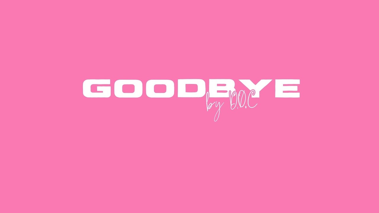 DØC - GOODBYE (VISUALIZER)