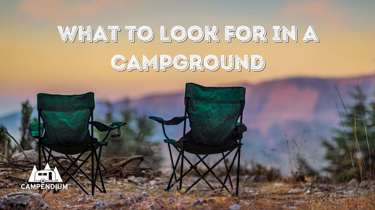 Top Things to Look for in a Campground