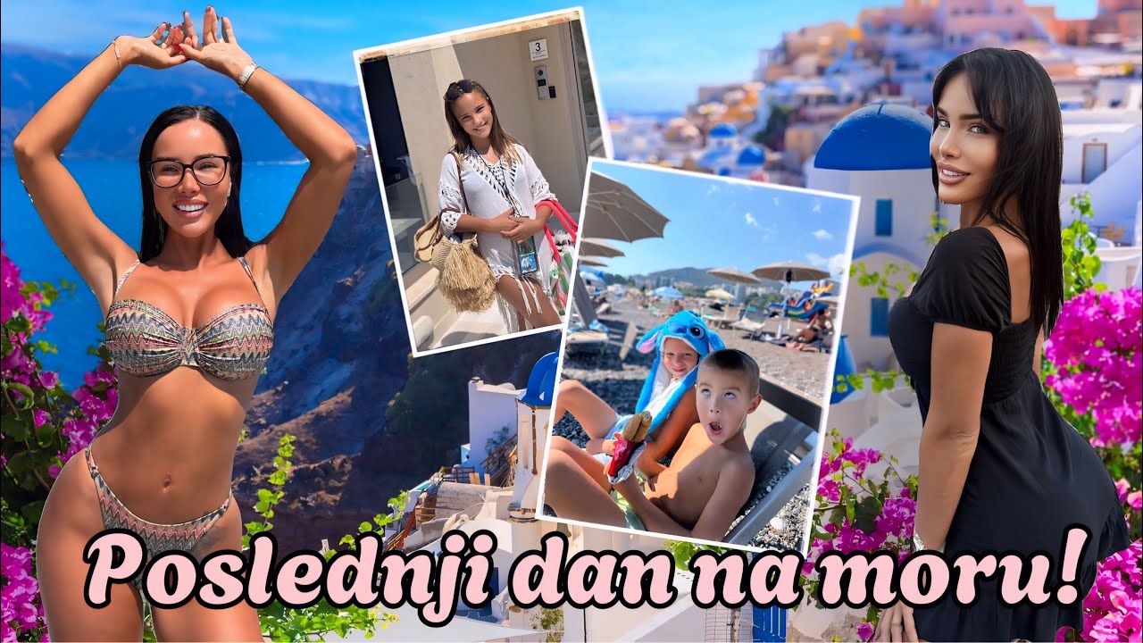 Poslednji dan na moru! Posle 3 meseca se vracamo u Srbiju! Pakovanje kofera-Magdalena zamalo izbila…