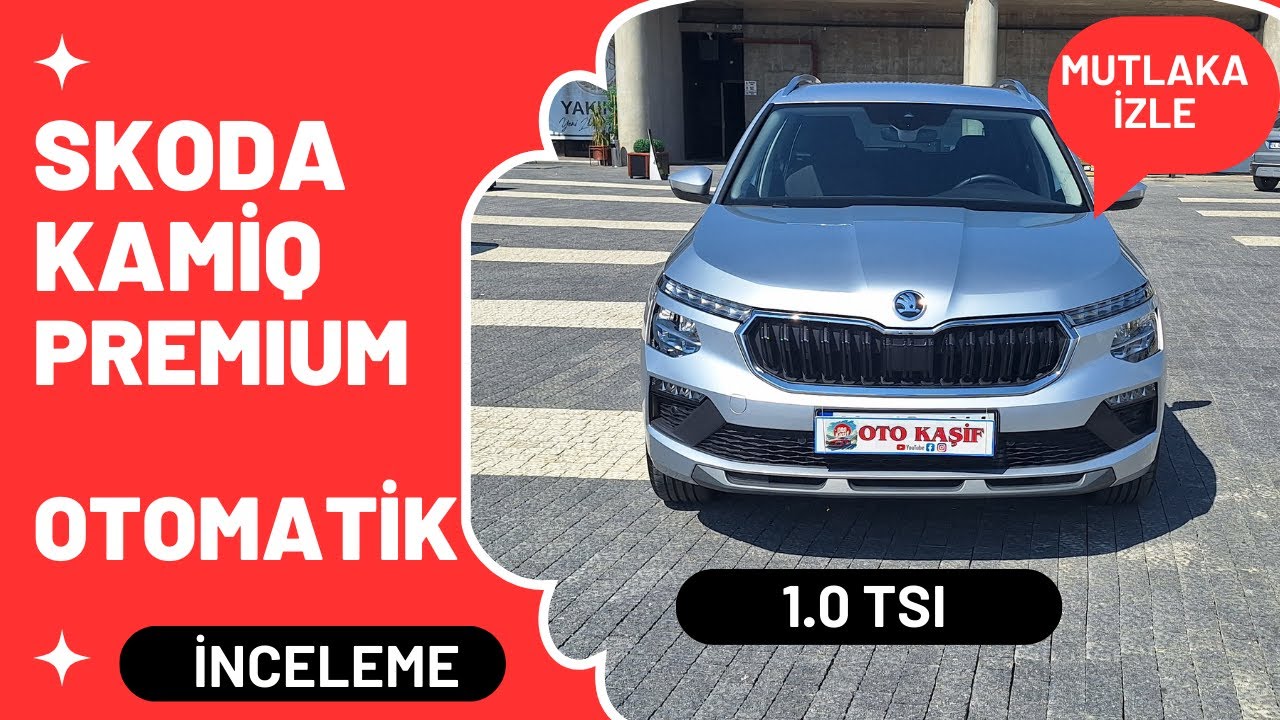 2024 Skoda Kamiq 1.0 Premium | Kompakt SUV’un Yeni Yıldızı!