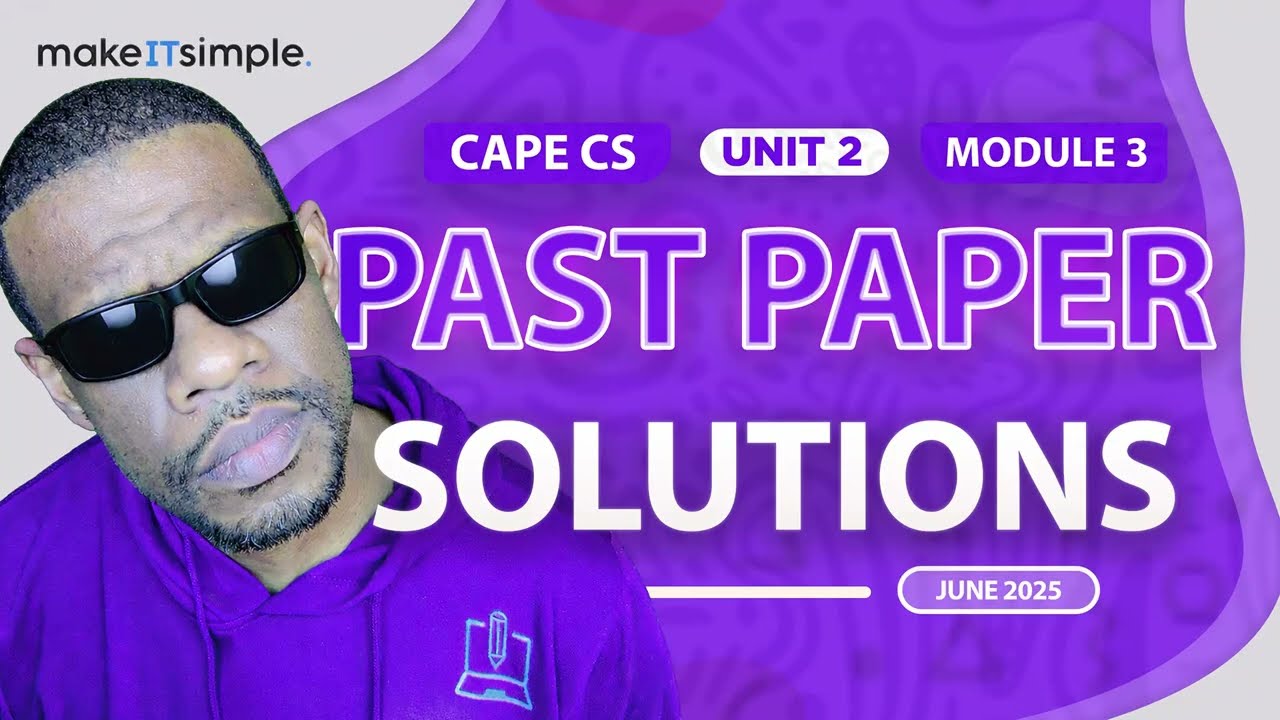 CAPE CS: Июнь 2025, Модуль 2, Модуль 3, Полное решение #makeitsimplett #computerscience #cape