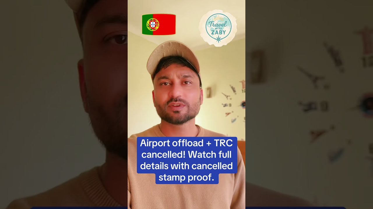 Airport offload + TRC cancelled! Watch full details with cancelled stamp proof.