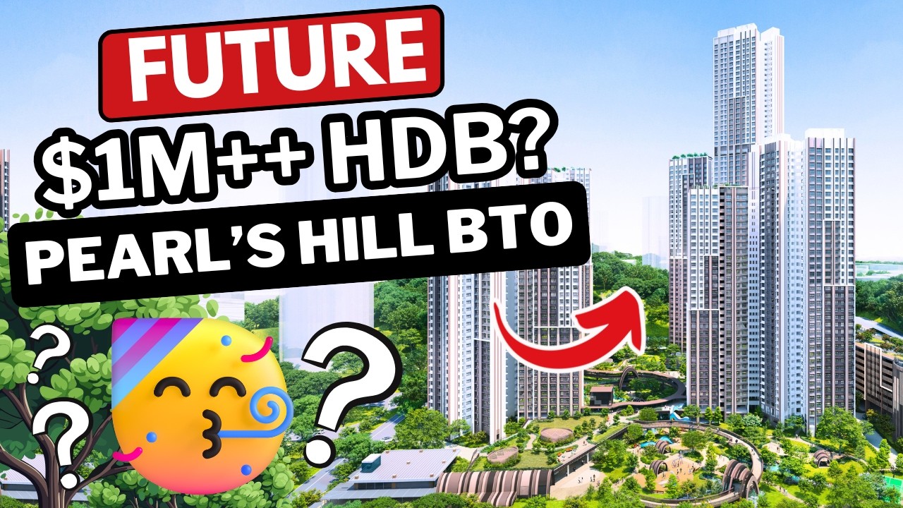 💸The Next Million-Dollar HDB? Pearl&rsquo;s Hill BTO Location Review & Price Estimate