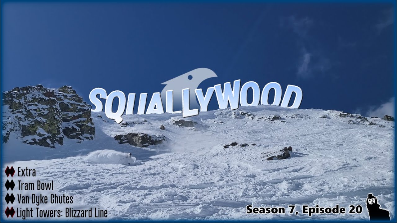 SQUALLYWOOD IS BACK!! Tackling High Stakes GNAR in the Squallywood Zones (Szn 7, Epi 20)