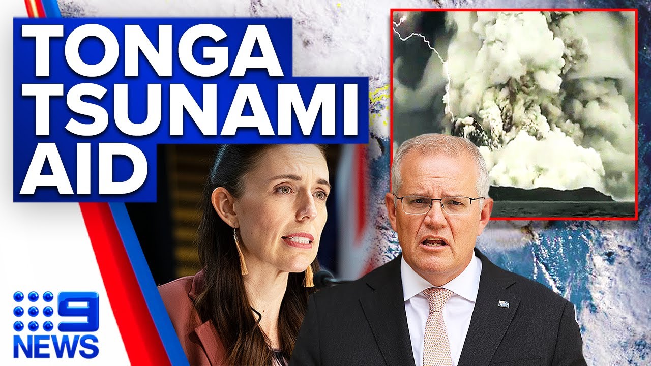 Australia and New Zealand join forces to aid tsunami-hit Tonga | 9 News Australia