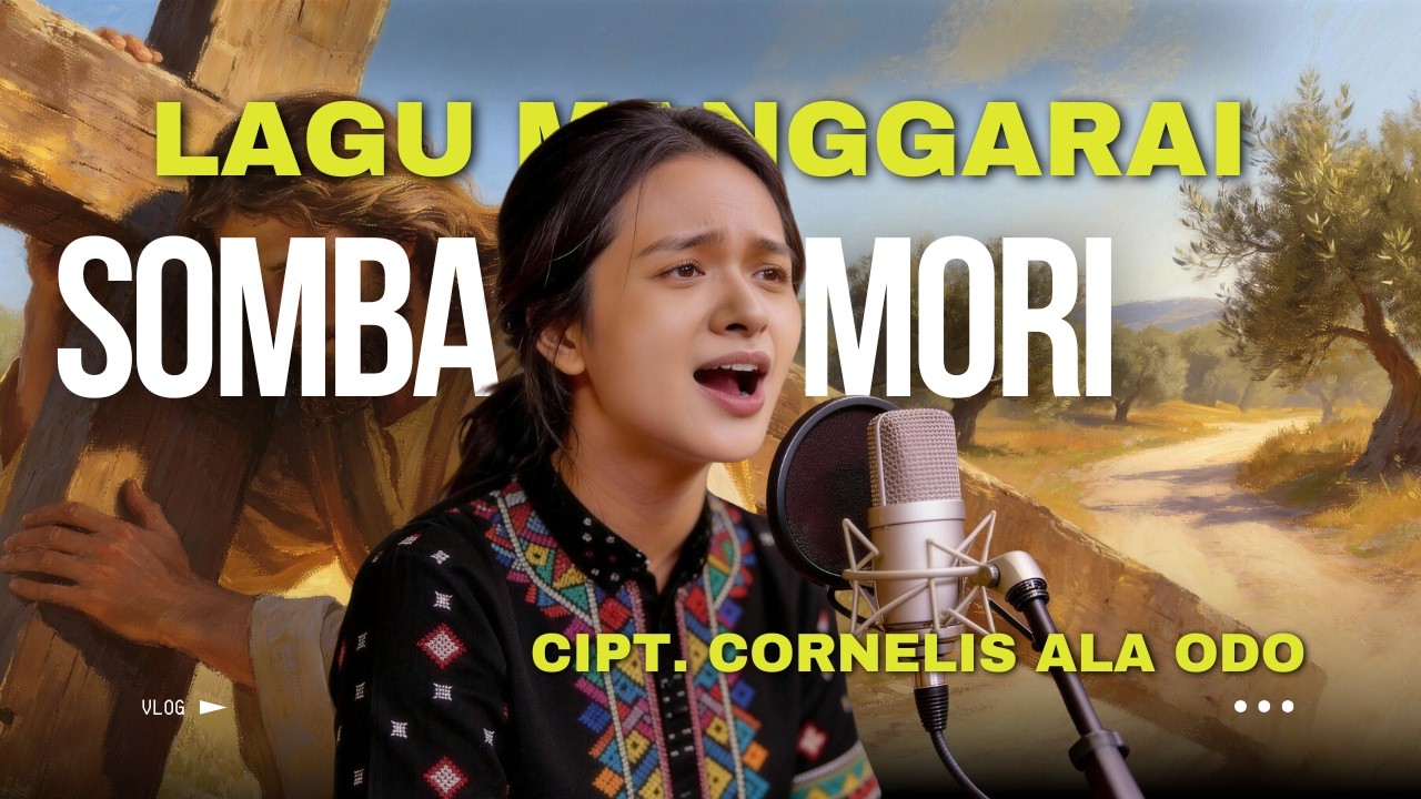 Lagu Manggarai || SOMBA MORI || Cipt. Cornelis Ala Odo || Cover. Suno #lagumanggarai