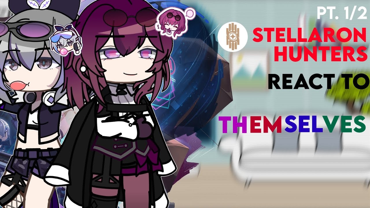 Honkai Star Rail | Stellaron Hunters React To Themselves | Part 1/2