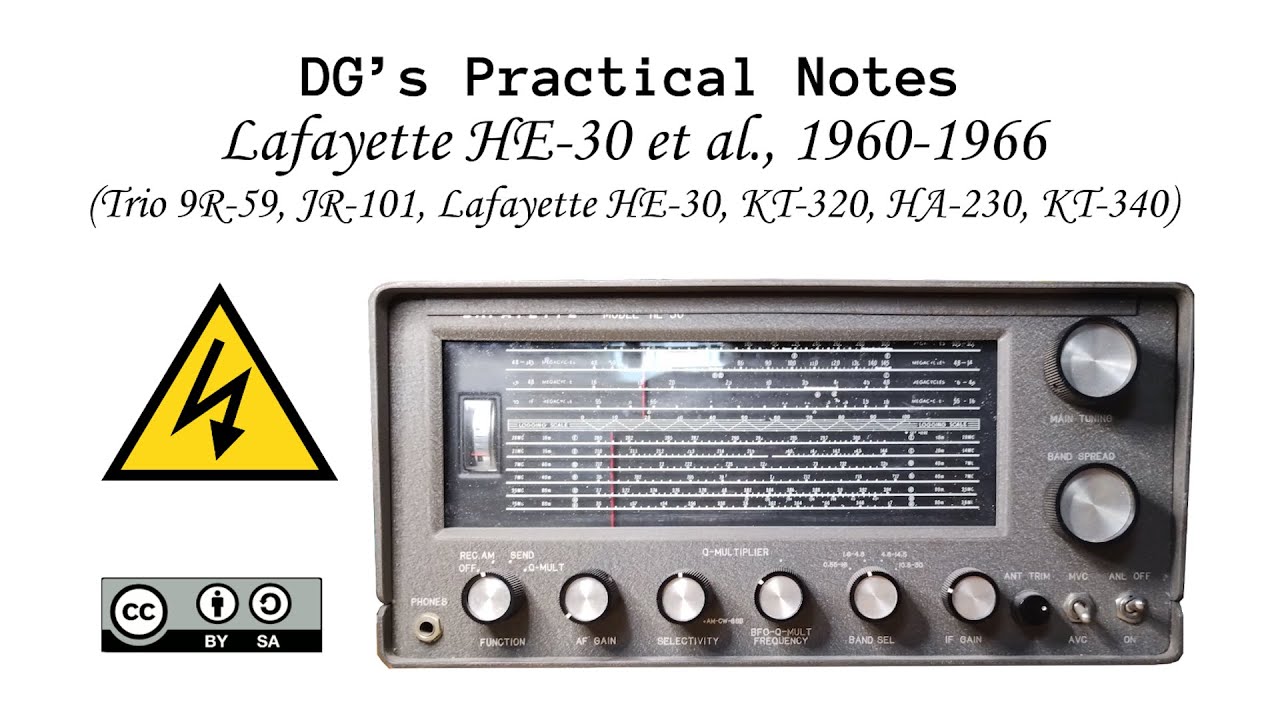 DG’s Practical Notes, R#12 Lafayette HE-30 et al., 1960-1966 (9R-59, JR-101, KT-320, HA-230, KT-340)