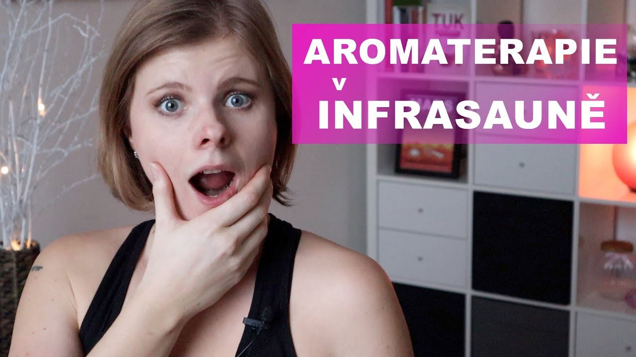 Aromaterapie v INFRASAUNĚ