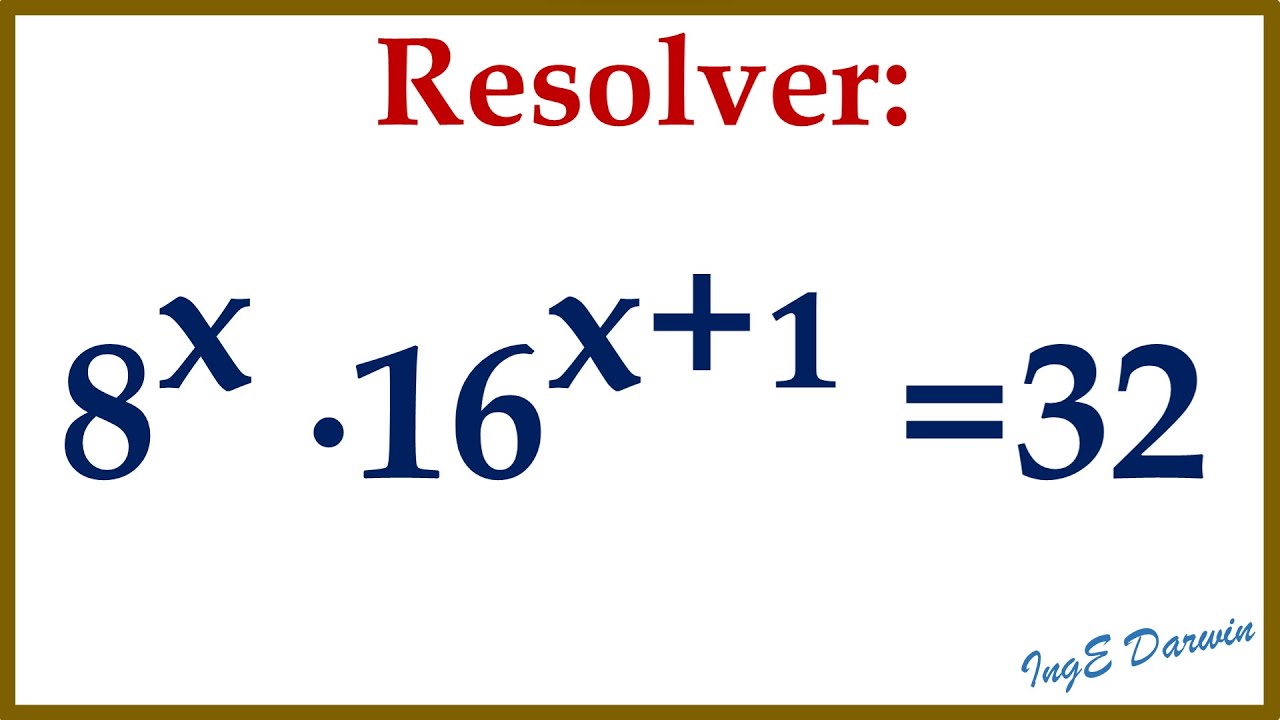 Así se resuelve una ecuación exponencial | 1 Ejercicio