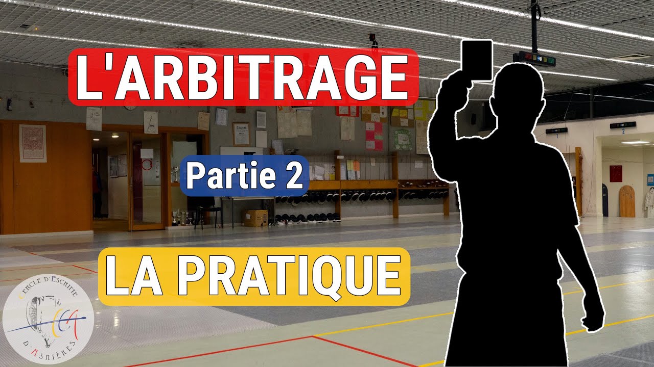 L'arbitrage - Pratique