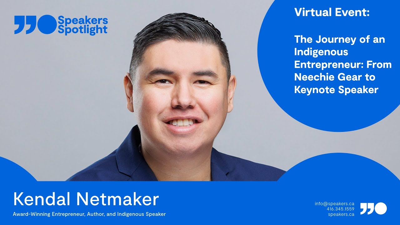 Virtual: The Journey of an Indigenous Entrepreneur | Kendal Netmaker