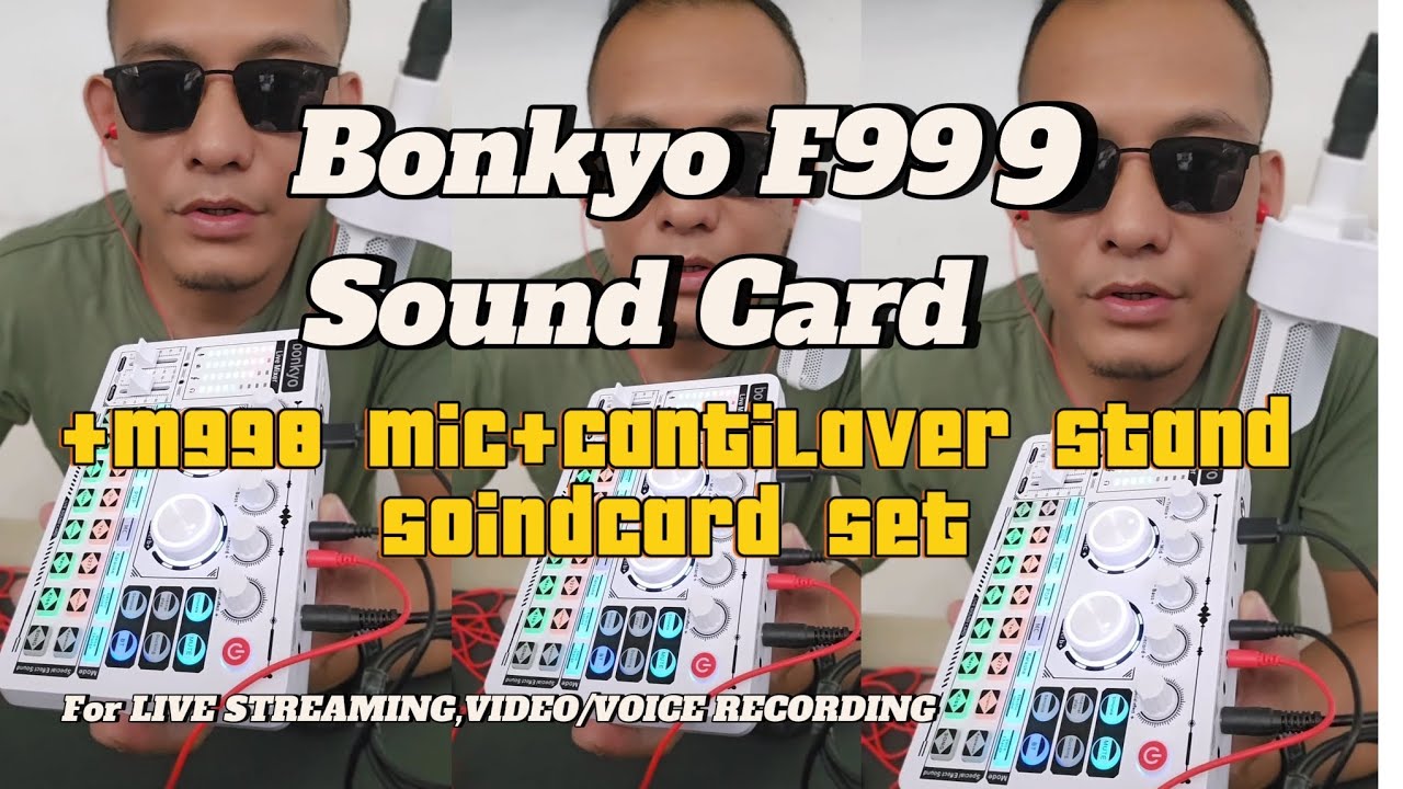 Bonkyo F999 Soundcard For Live Streaming and Video,Voice Recording (Tutorial)