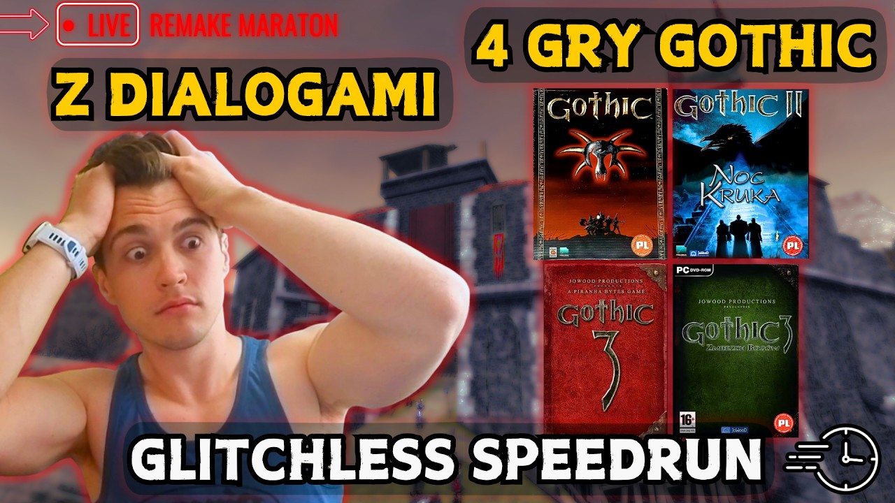 🔴 4 Gry GOTHIC - Z DIALOGAMI - Speedrun Glitchless - MARATON PRZED REMAKE'iem