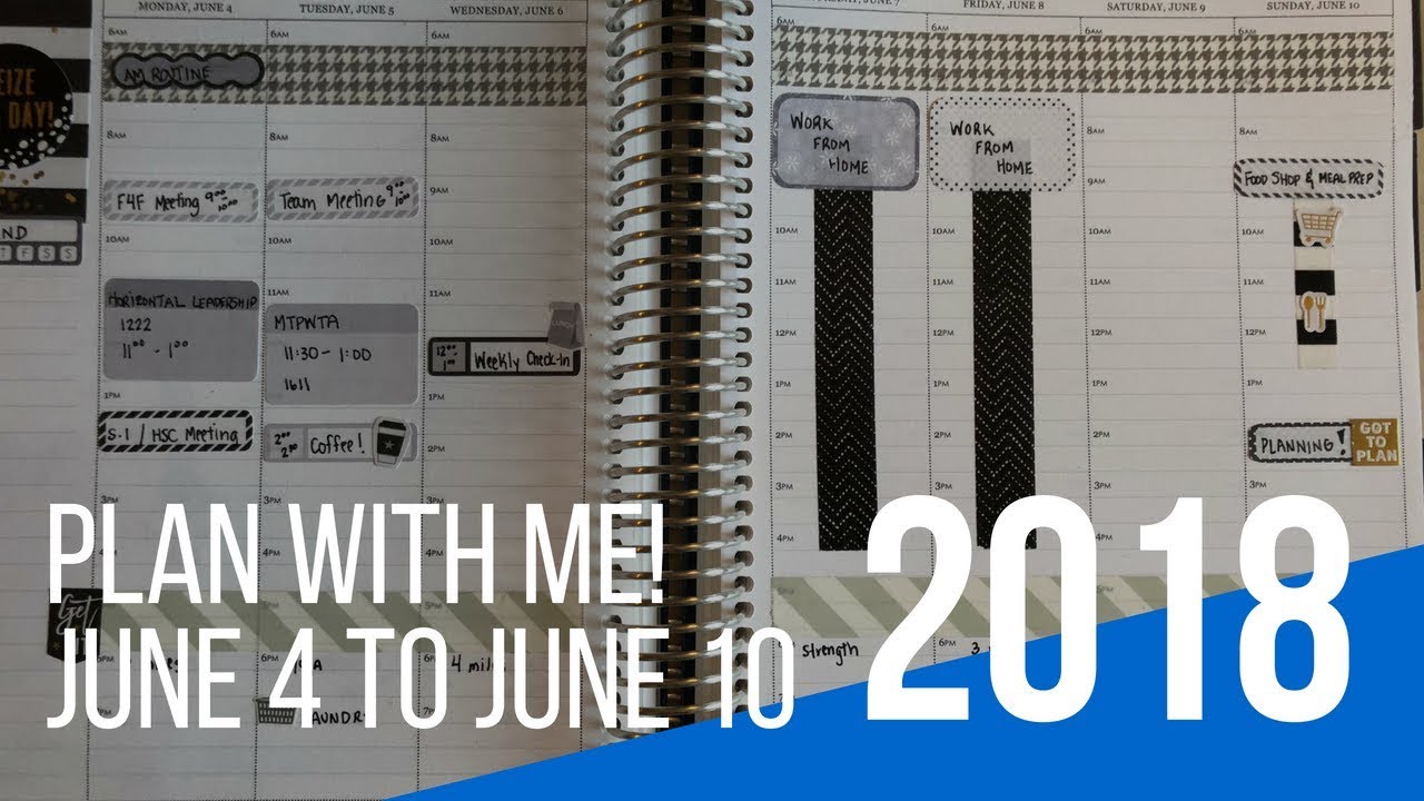 Plan With Me: June 4 to June 10, 2018
