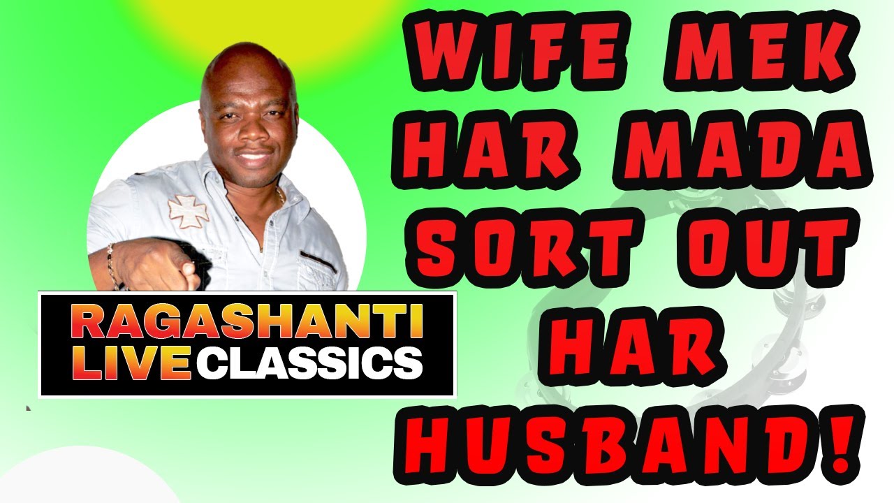 WIFE MEK HAR MADA TEK HAR HUSBAND - RAGASHANTI LIVE RADIO CLASSICS