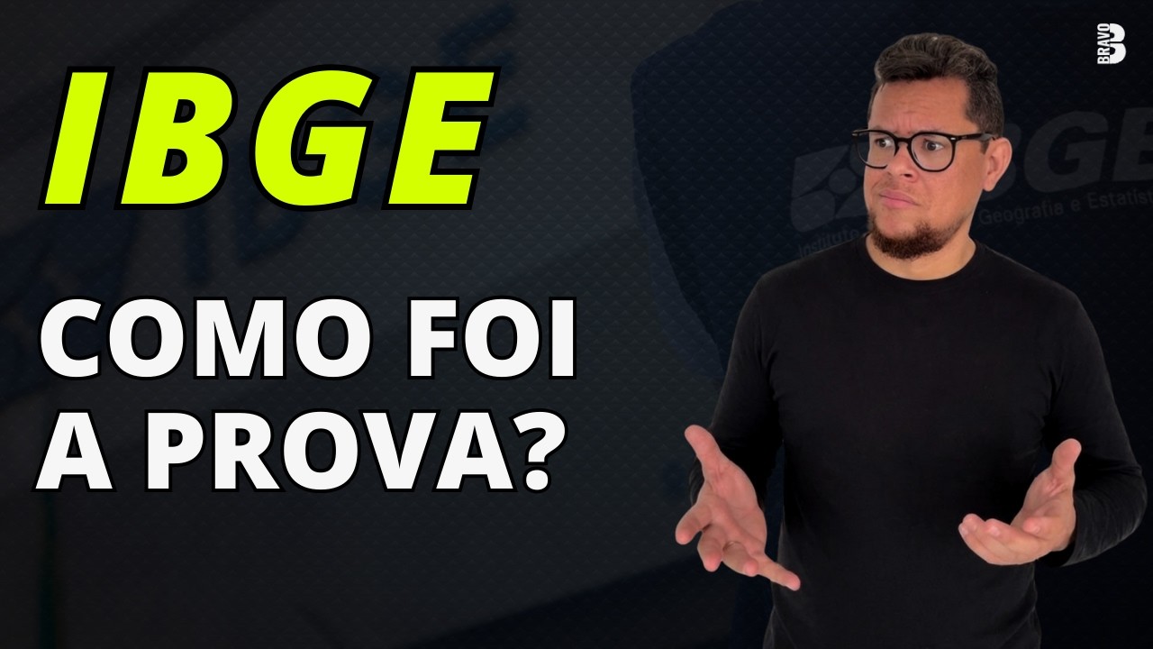 COMO FOI A PROVA DO IBGE
