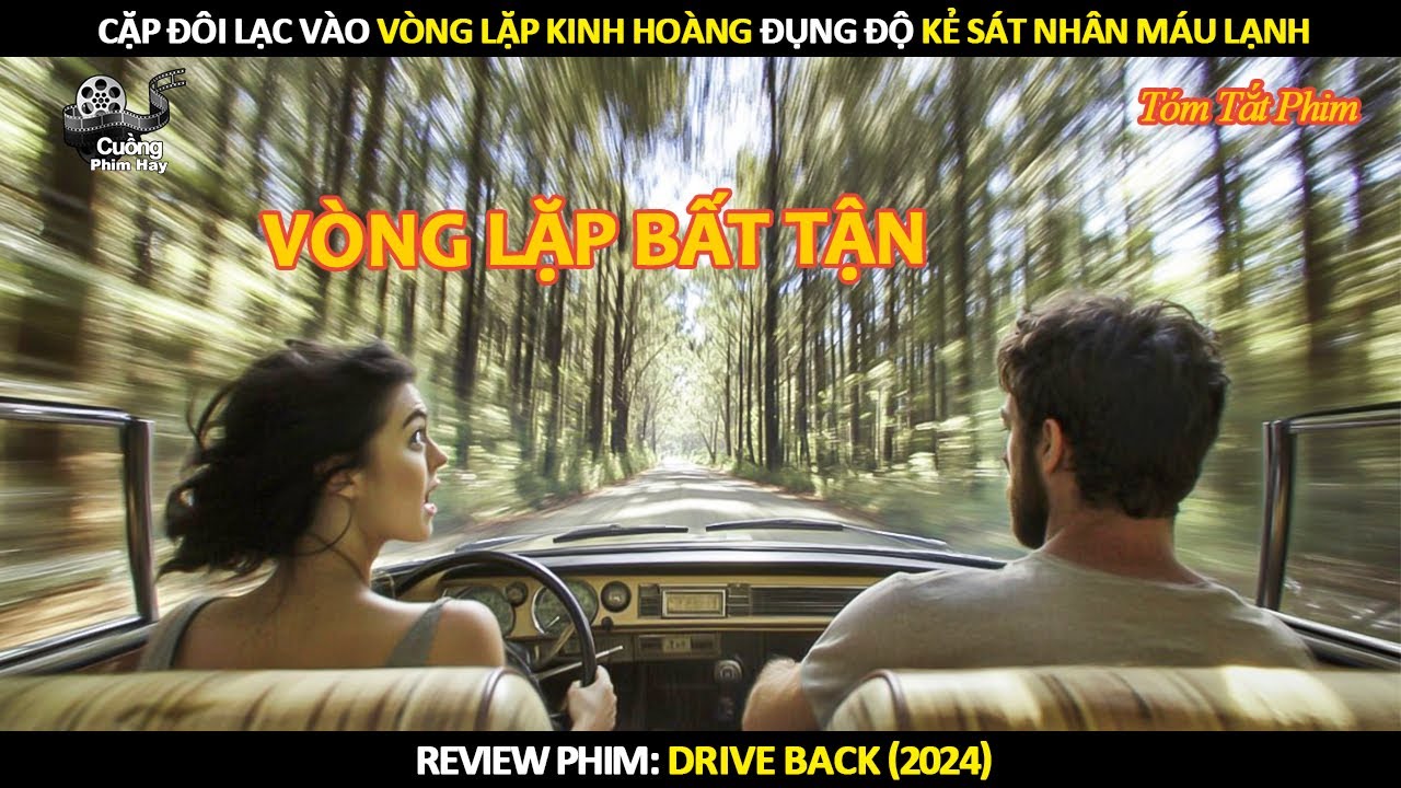 [Review Phim] Cặp Đôi Lạc Vào Vòng Lặp Kinh Hoàng Đụng Độ Kẻ Sát Nhân Máu Lạnh