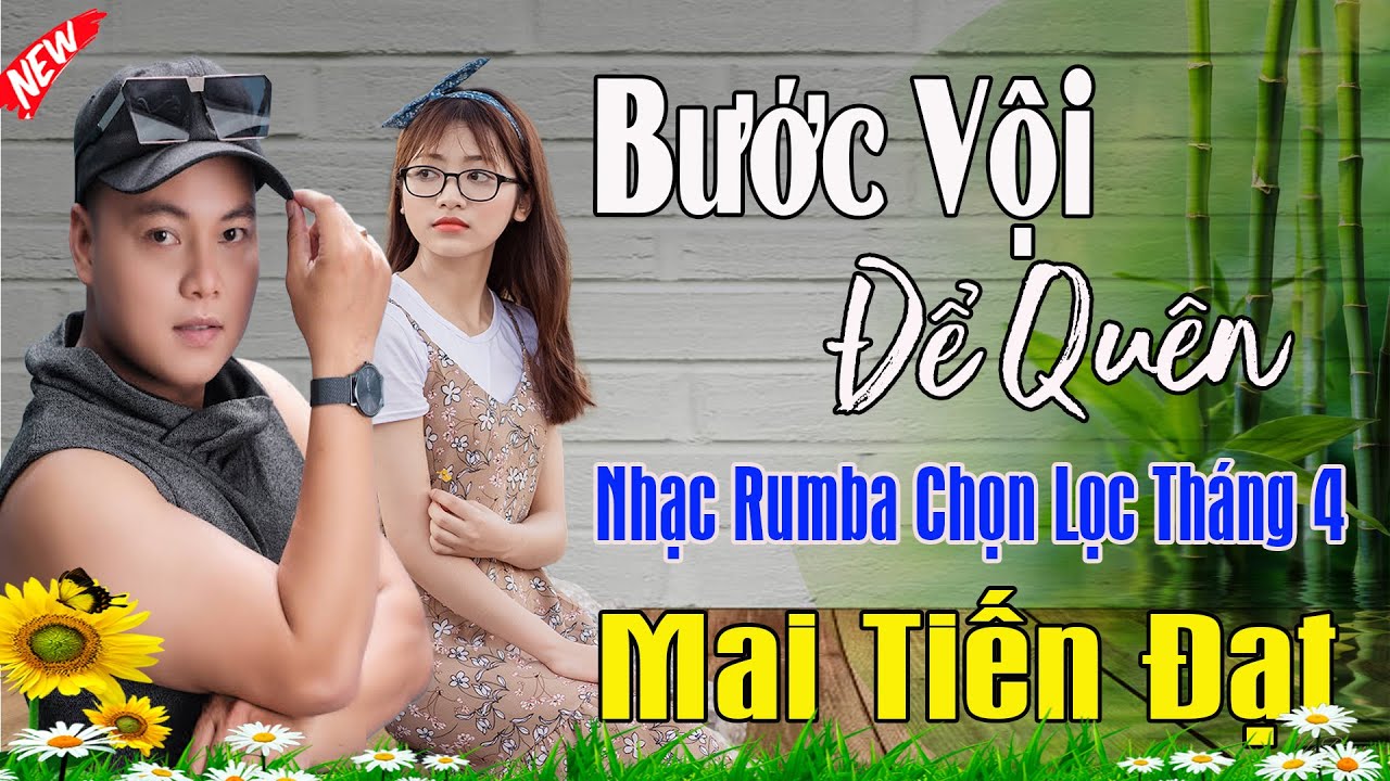 Bước Vội Để Quên, Phụ Tình| Mai Tiến Đạt💞 LK Bolero Hay Nhất, Mới Xuất Bản Ngọt Lịm Tim