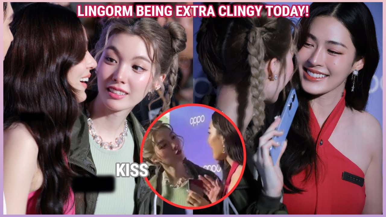[LingOrm] ORM WANTED A KISS FROM LING | LingOrm Being extra clingy