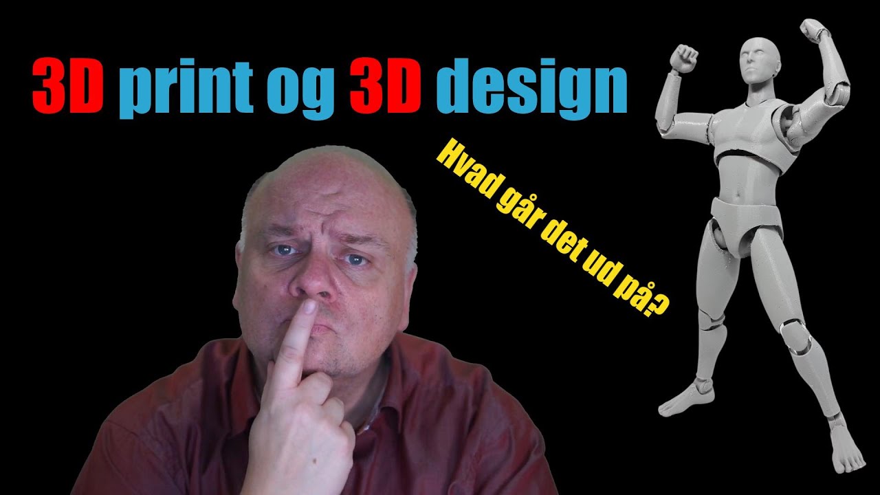 3D print og 3D design - hvad er det
