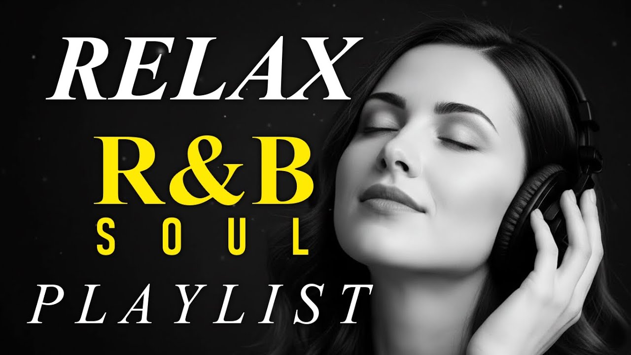 🎧 Emotional Soul R&B – Smooth Love Songs That Touch Your Heart & Soothe Your Soul 💫