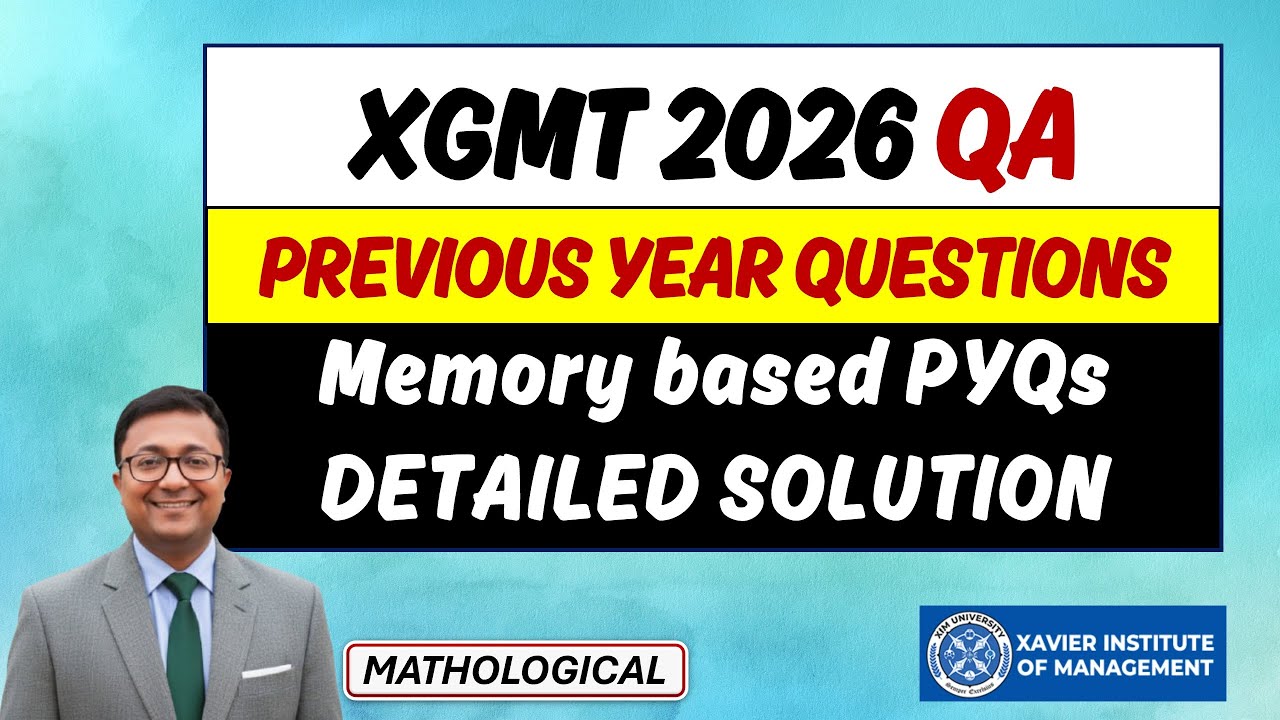 XGMT PYQ Marathon || XGMT Quantitative Aptitude PYQ Solutions || XGMT 2026 Quantitative Aptitude