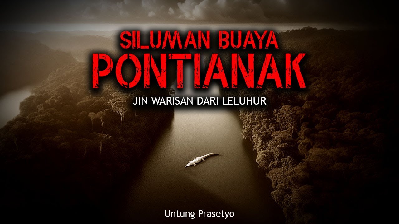 WARISAN LELUHUR SILUMAN BUAYA By Untung Prasetyo