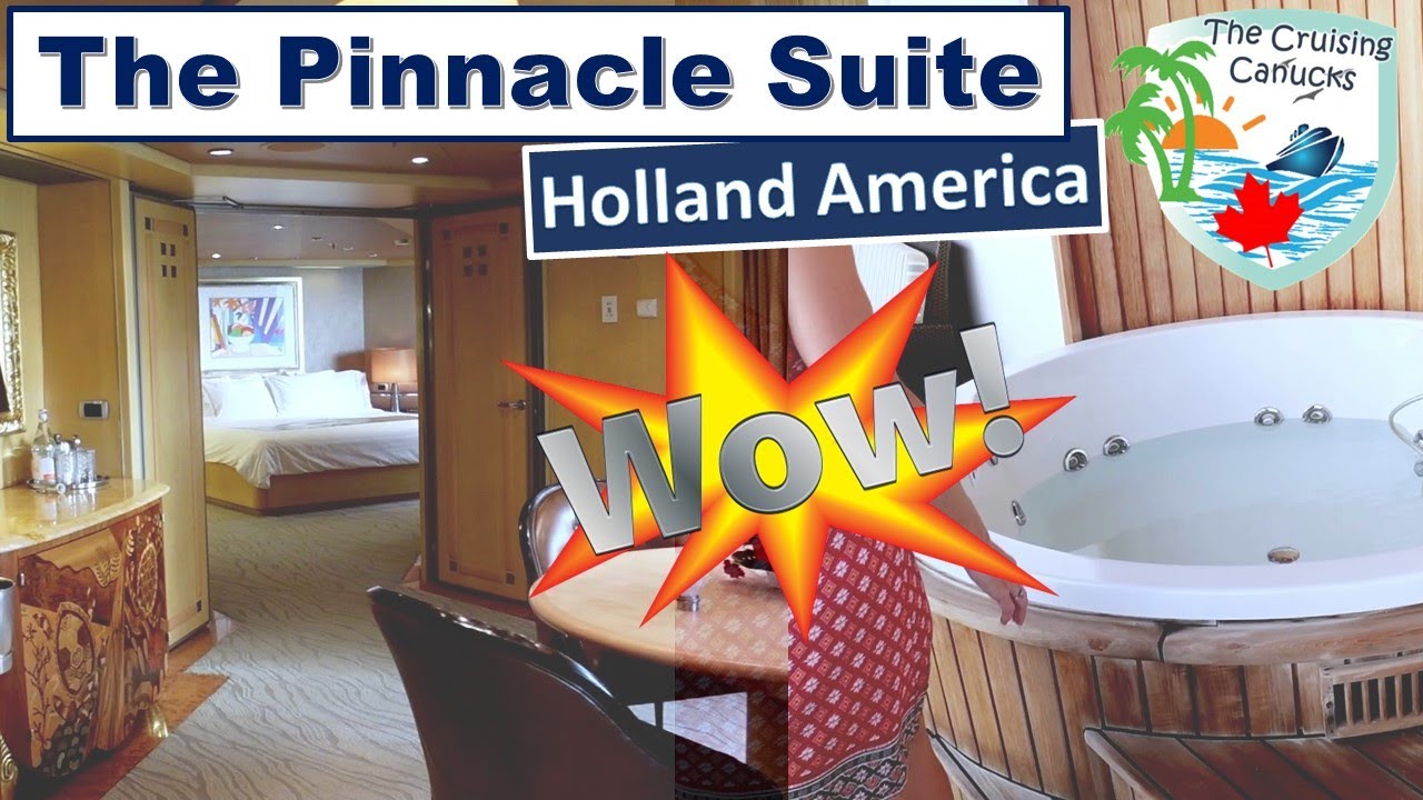 Pinnacle Suite Tour - Holland America Nieuw Amsterdam