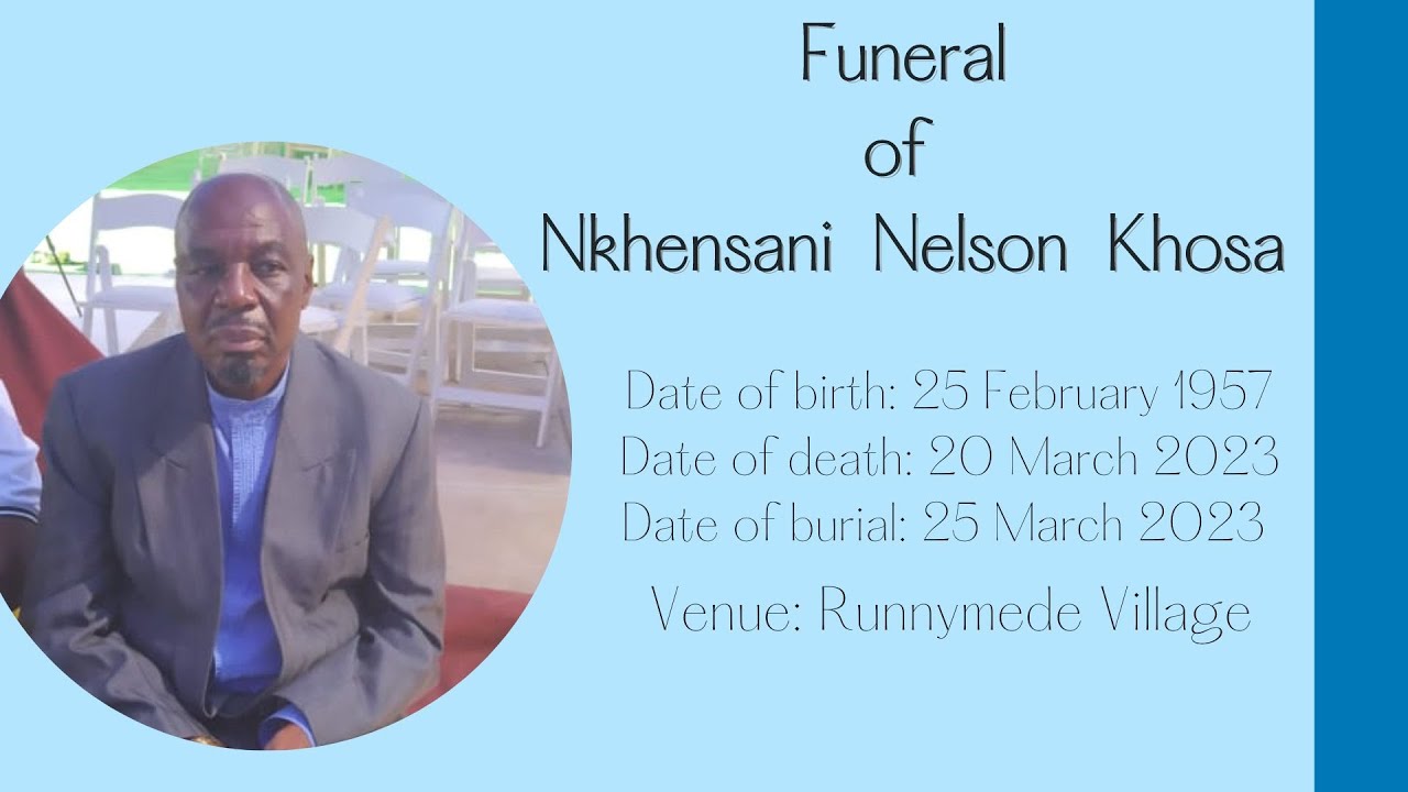 Funeral Of Nkhensani Nelson Khosa
