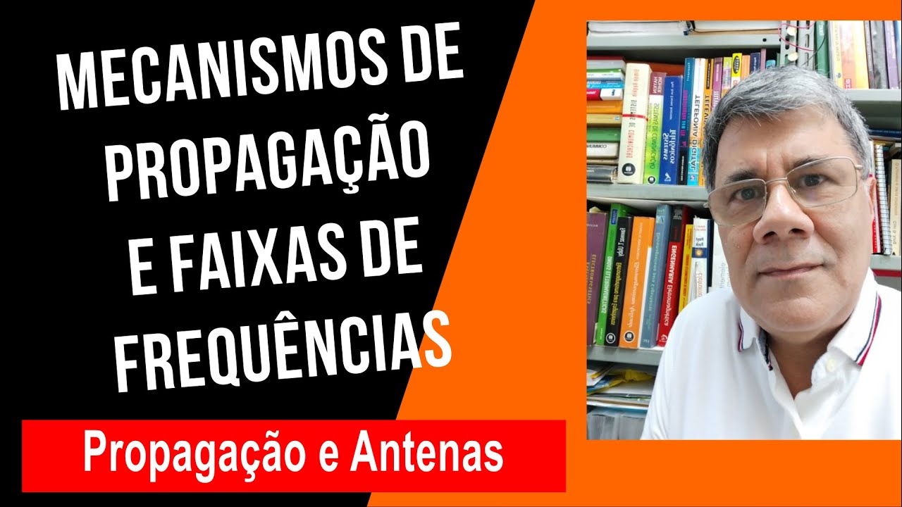 Mecanismos de propagação das ondas eletromagnéticas