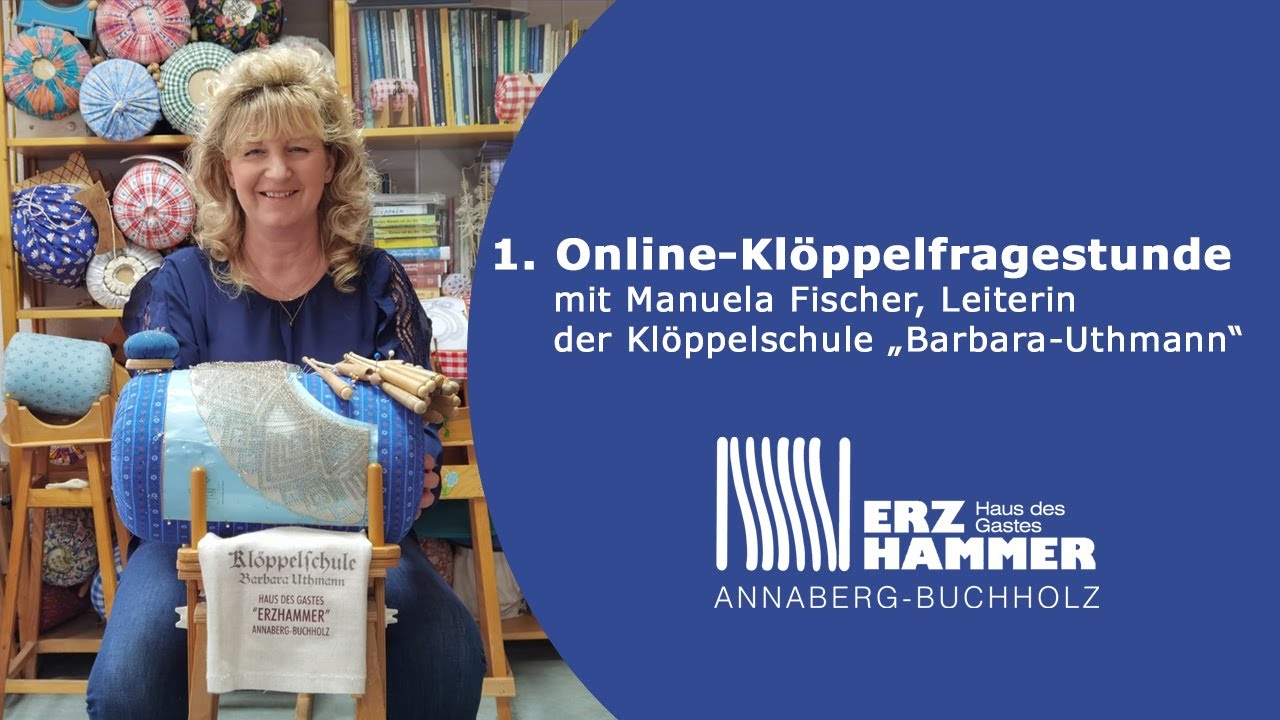 1. Online-Klöppelfragestunde