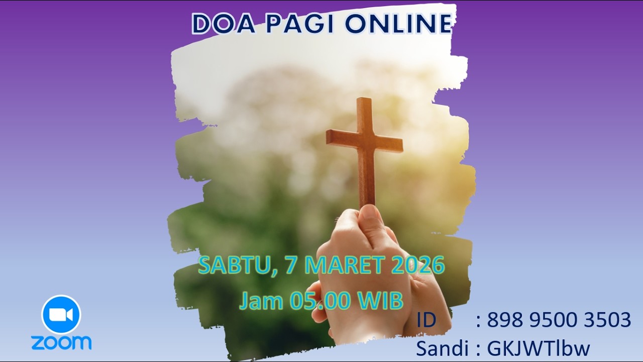 DOA PAGI ONLINE SABTU, 7 MARET 2026 Jam 05.00 WIB
