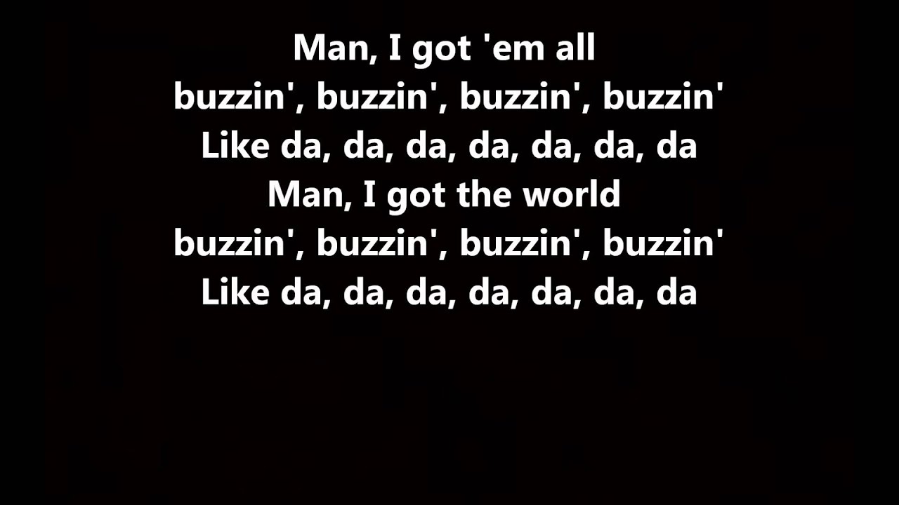 Buzzin' - Mann // Lyrics On Screen [HD]