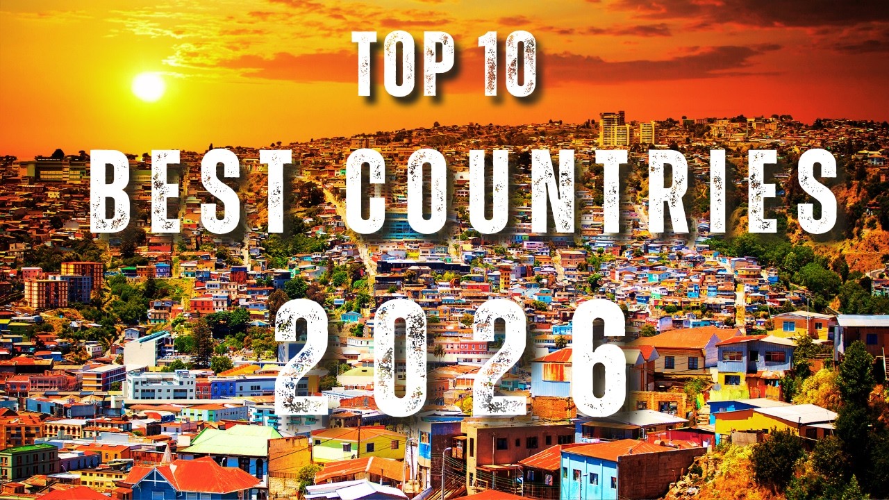 10 Best Countries to Visit in 2026 | Top Travel Destinations You Must See