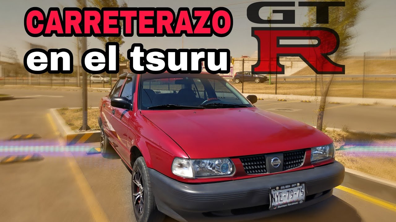 Viaje de Carretera en el Tsuru 2017 /LRVAZ
