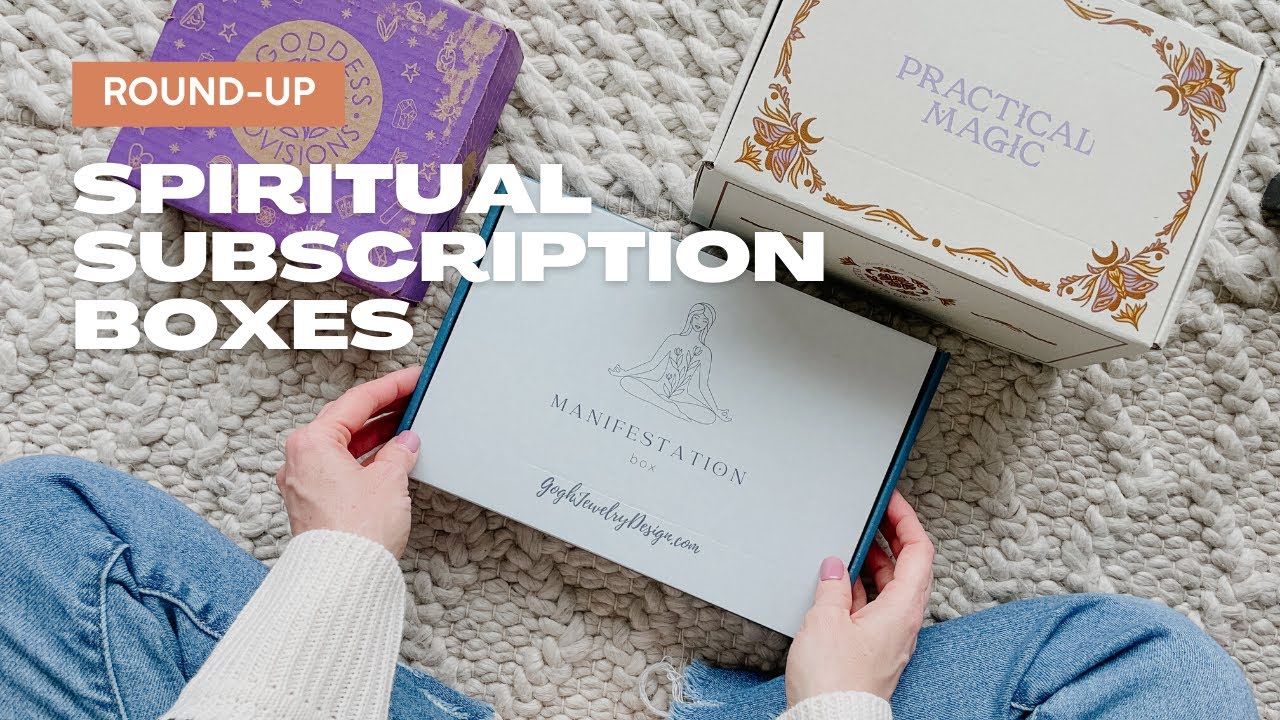 Subscription Box Haul: Opening 3 Spiritual Subscription Boxes