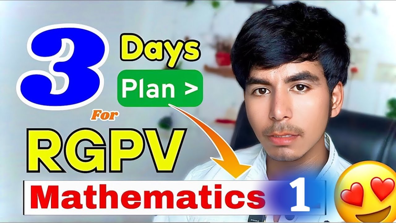 Mathematics - 1 ONESHOT RGPV | Most important topics | M1 RGPV Exam 2026 | @Growwithfarooque 