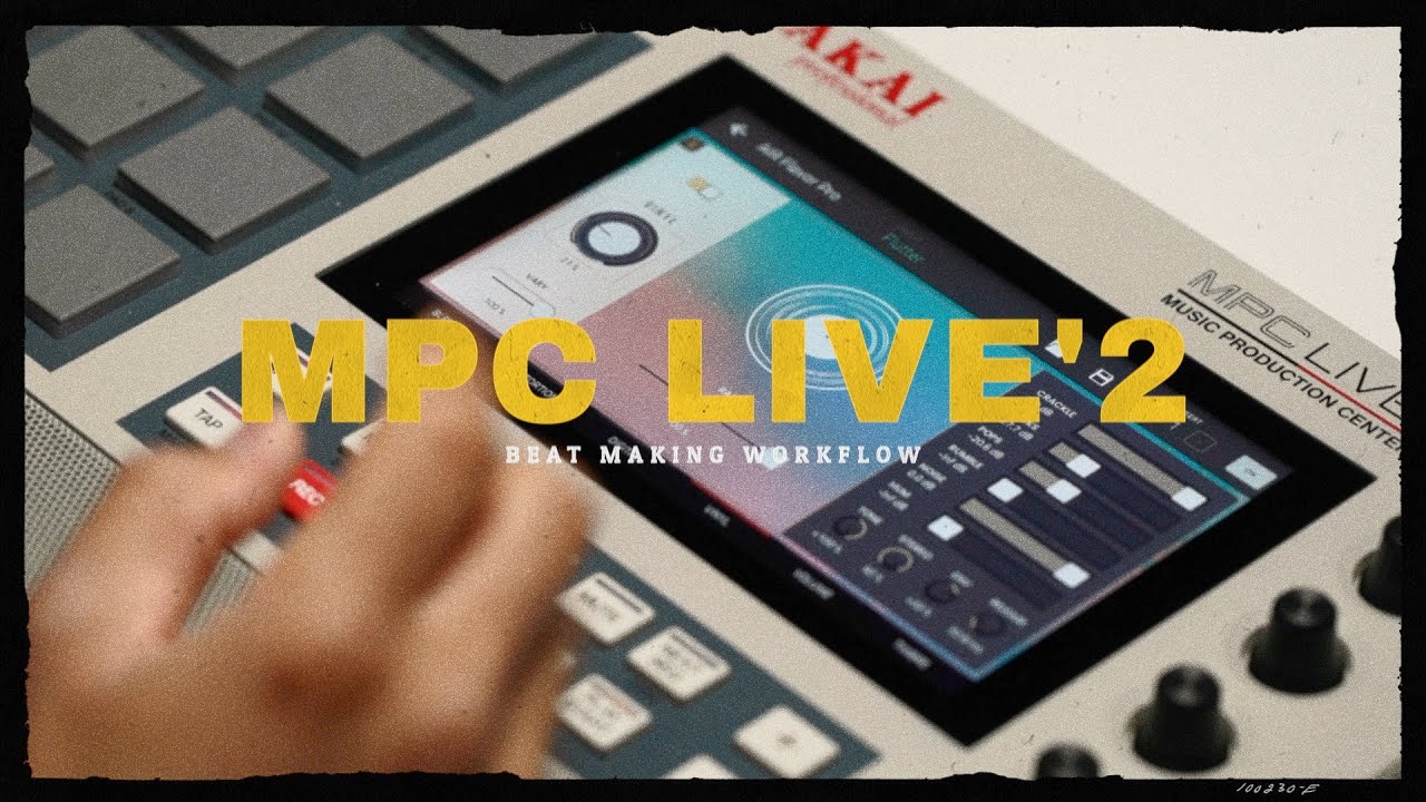 MPC Live 2 Beat Making Workflow on 2.11.6