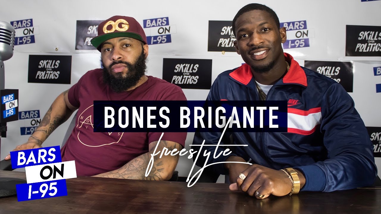 Bones Brigante Bars On I-95 Freestyle