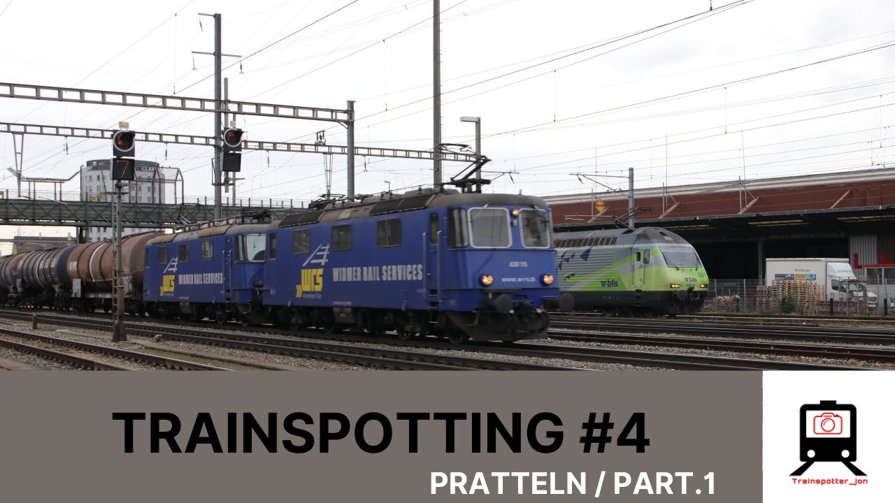 Trainspotting  - Bahnverkehr - Pratteln (part.1)