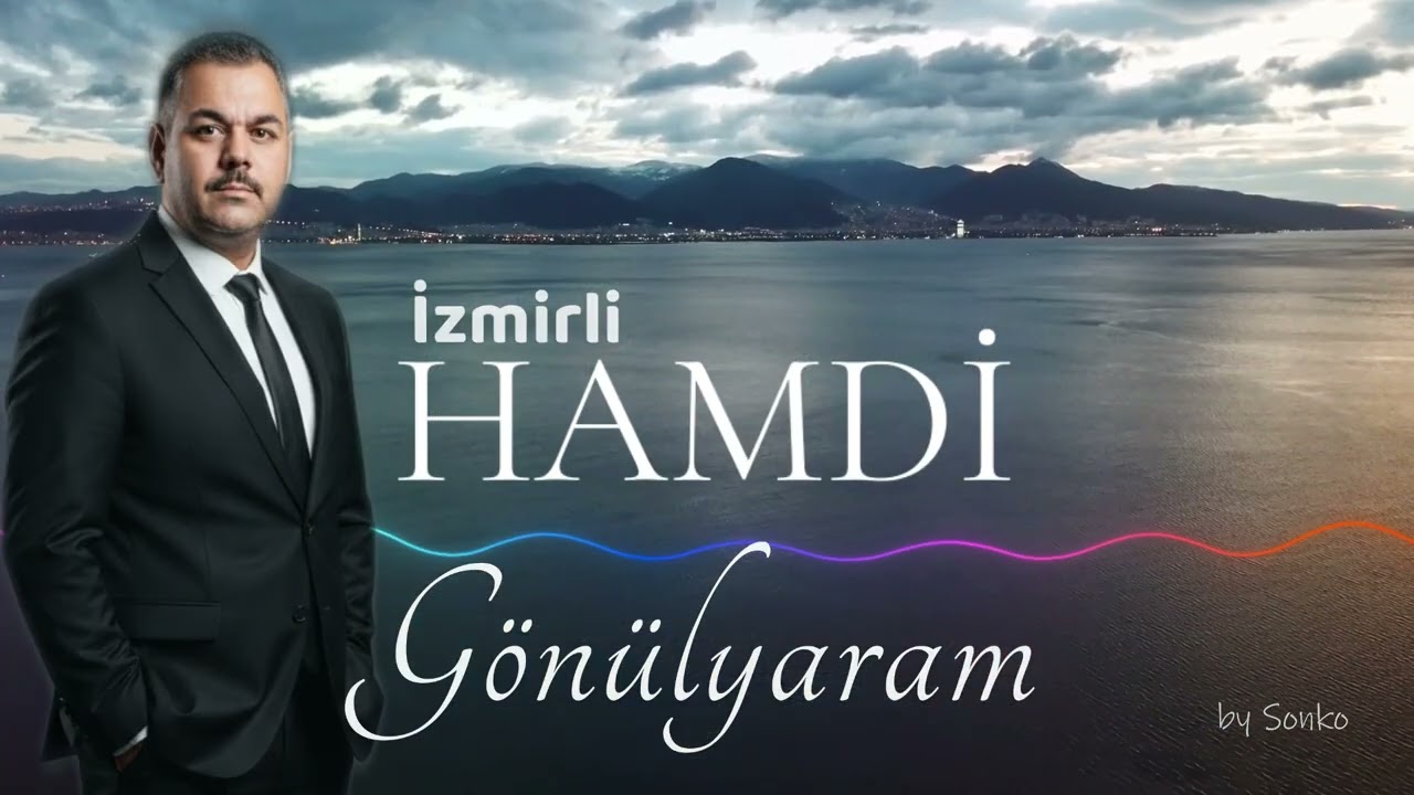 İzmirli Hamdi, Gönülyaram (2026 by Sonko) #müzik #oyunhavası #keşfet