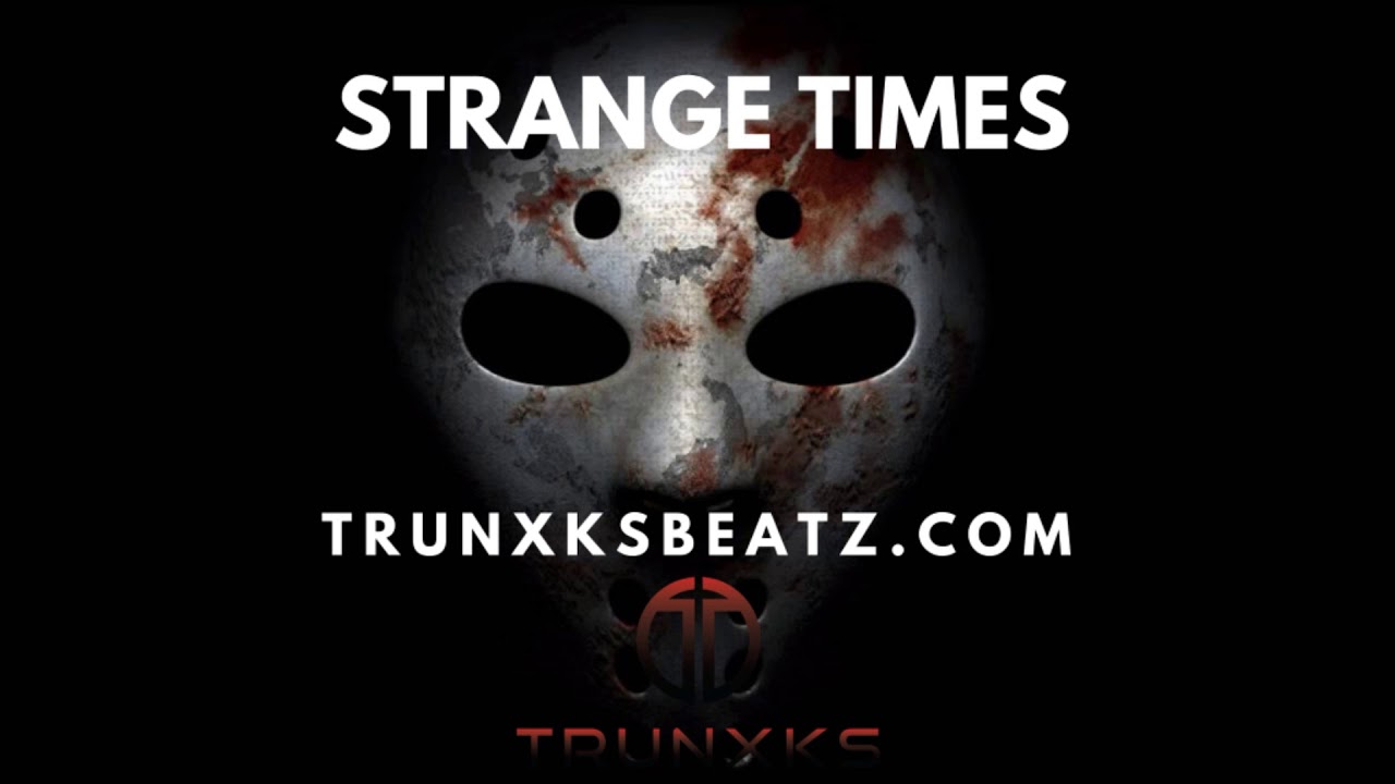 Strange Times (Joyner Lucas | Eminem | Tech N9ne Type Beat) Prod. by Trunxks