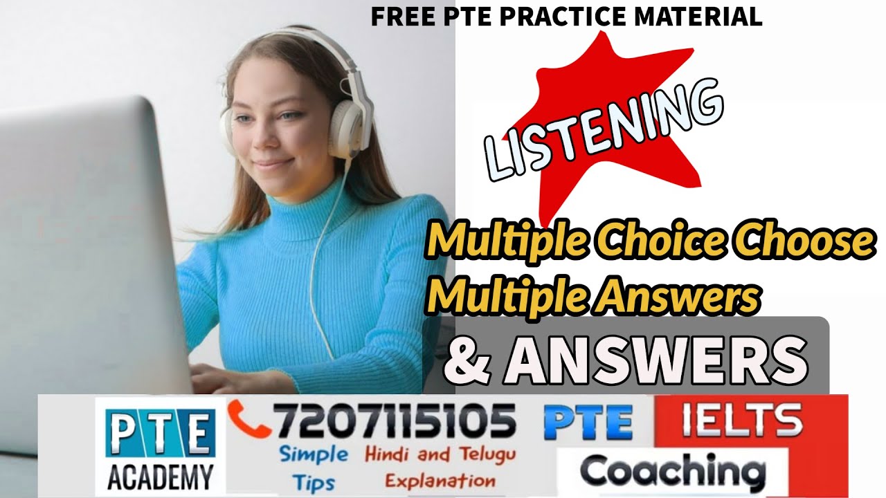 Listening Multiple Choice Choose Multiple Answers PTE Academy