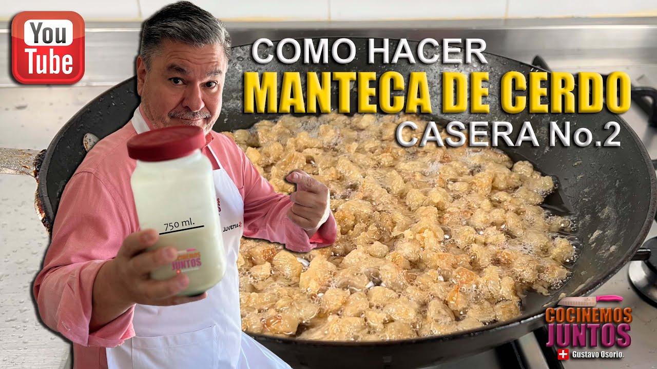 Como hacer MANTECA DE CERDO CASERA - PARTE 02 ✅💯