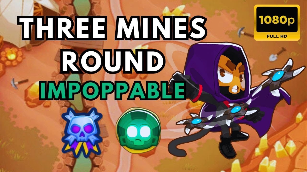 BTD6 IMPOPPABLE TUTORIAL | NO MONKEY KNOWLEDGE | THREE MINES ROUND