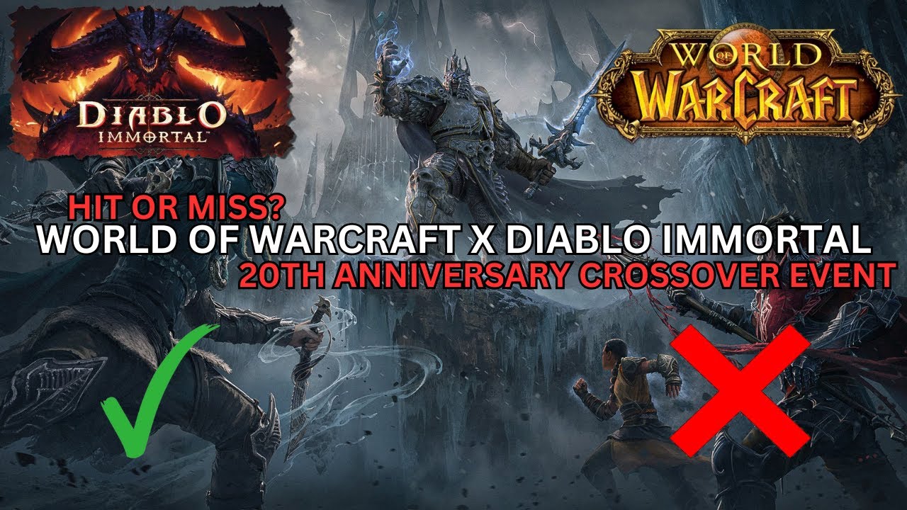 Diablo Immortal x World of Warcraft Event: Big Hits and Major Misses!