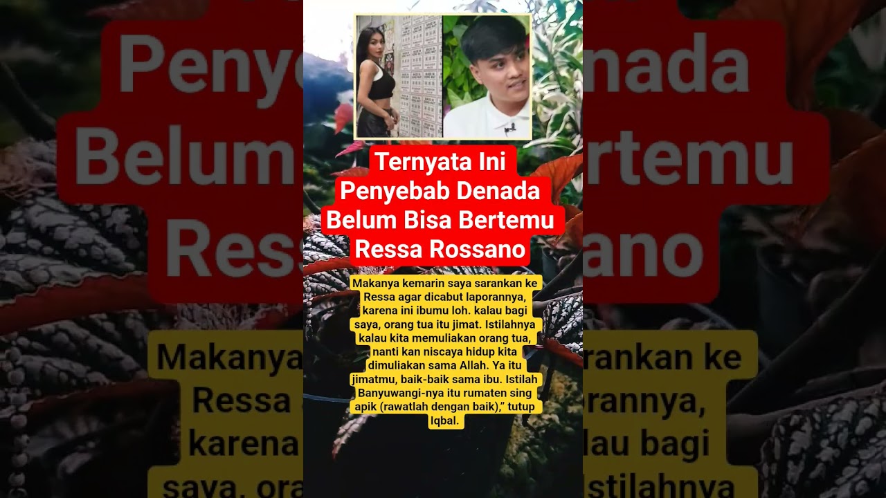 Ternyata Ini Penyebab Denada Belum Bisa Bertemu Ressa Rossano
