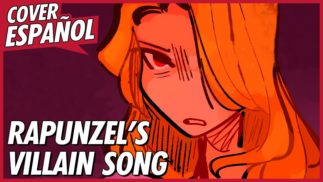 RAPUNZEL'S VILLAIN SONG - Sabia es Mamá / Veo al fin la luz | ANIMATIC ENREDADOS | Cover Español